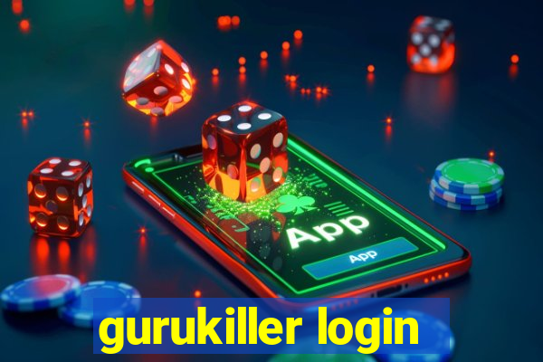 gurukiller login